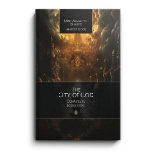 The City Of God by Saint Augustine Of Hippo